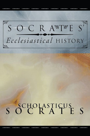 Socrates' Ecclesiastical History