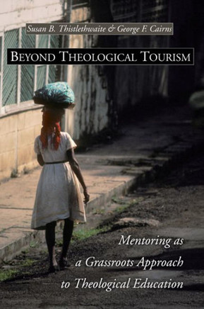 Beyond Theological Tourism