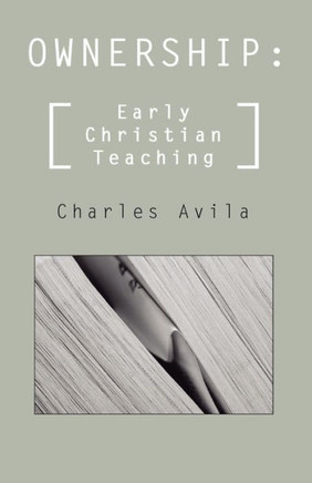 Ownership: Early Christian Teaching