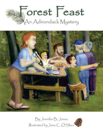 Forest Feast: An Adirondack Mystery