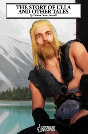 The Story Of Ulla And Other Tales