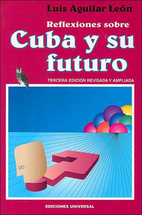 Reflexiones Sobre Cuba Y Su Futuro - Large Print