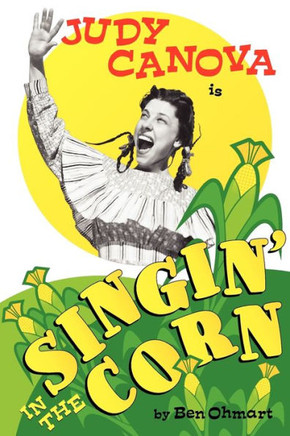 Judy Canova: Singin' in the Corn!
