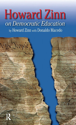Howard Zinn on Democratic Education
