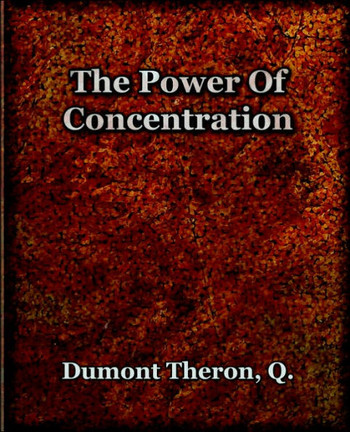 The Power Of Concentration (1918)