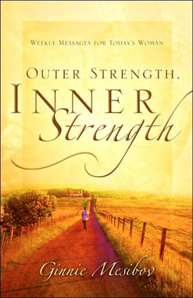 Outer Strength, Inner Strength