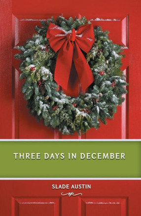 Three Days In December