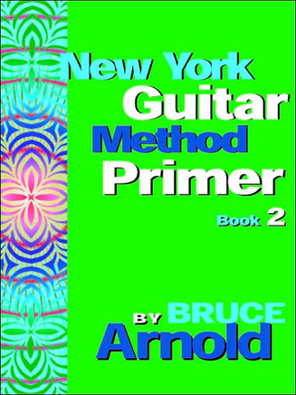 New York Guitar Method Primer Book 2