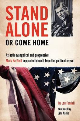 Stand Alone or Come Home