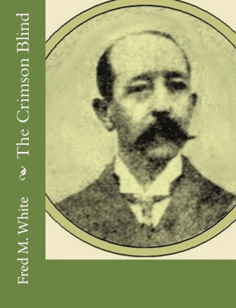 The Crimson Blind