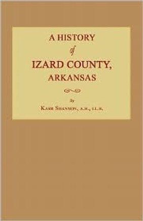 A History of Izard County, Arkansas