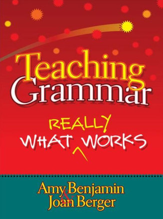 Teaching Grammar: What Really Works