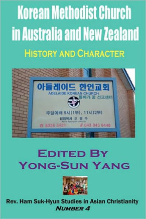 Korean Methodist Church in Australia and New Zealand: History and Character