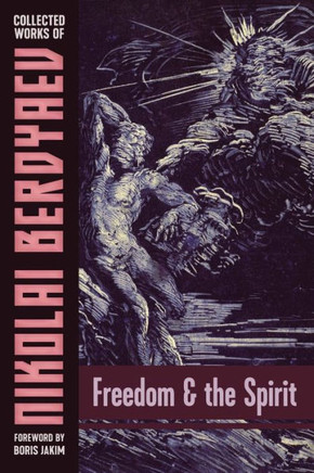 Freedom and the Spirit