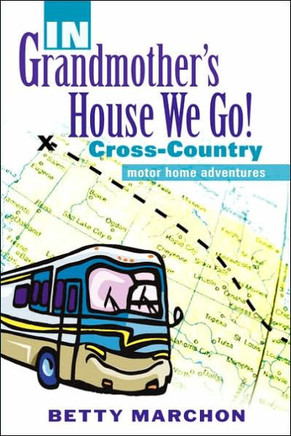 IN Grandmother's House We Go!