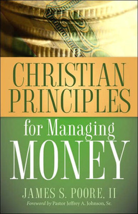 Christian Principles for Managing Money