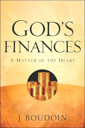 God's Finances-A Matter of the Heart