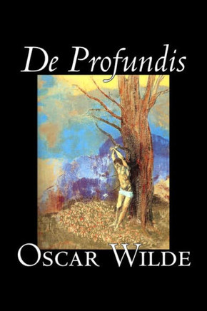 De Profundis by Oscar Wilde, Fiction, Literary, Classics, Literary Collections