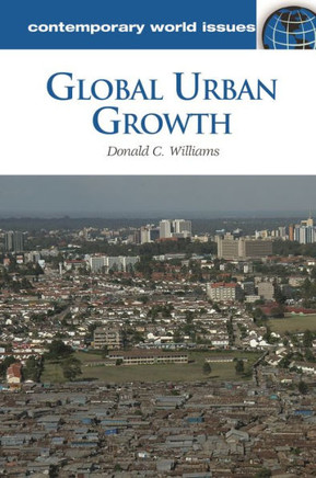 Global Urban Growth: A Reference Handbook