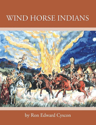 Wind Horse Indians