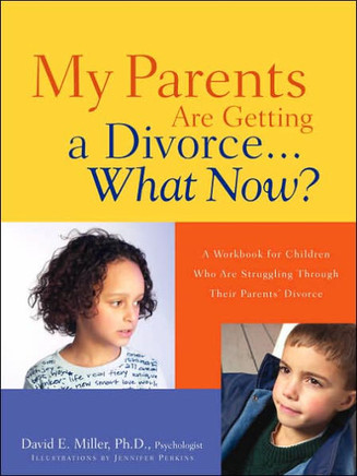 My Parents Are Getting A Divorce...What Now?
