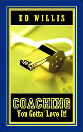 Coaching You Gotta' Love It!