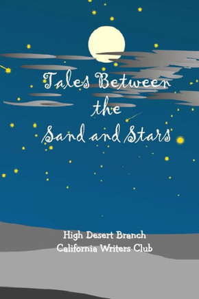 Tales Between The Sand And The Stars
