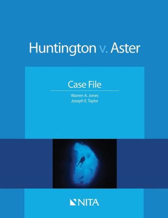 Huntington v. Aster: Case File