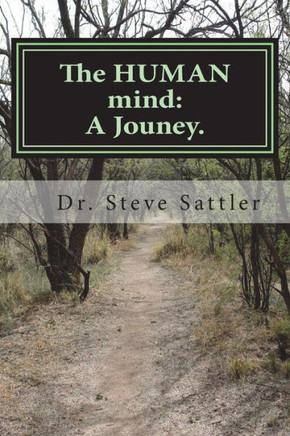 The Human Mind: A Jouney : 20 Stories About The Human Experience+Israel