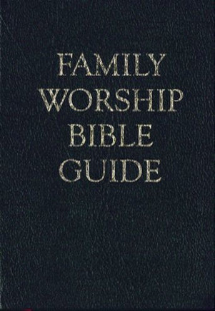 Family Worship Bible Guide