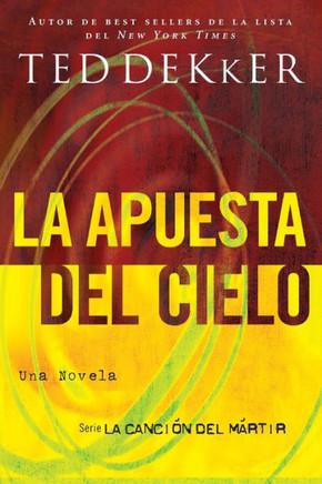 La apuesta del cielo Softcover Heaven's Wager = Heaven's Wager