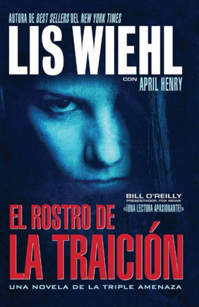 El Rostro de la Traici?n = Face of Betrayal