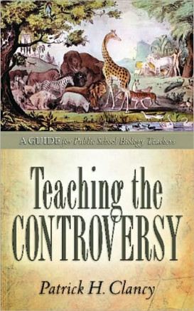 Teaching the Controversy: A How-To Guide for Public (Government) School Biology
