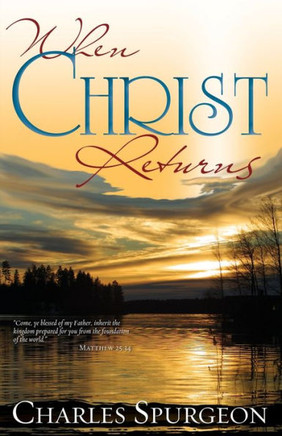 When Christ Returns