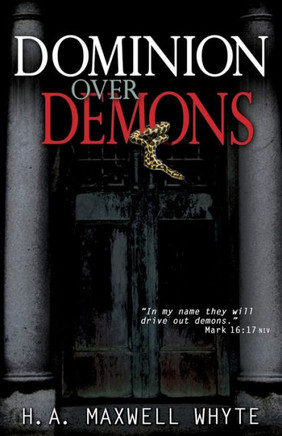 Dominion Over Demons