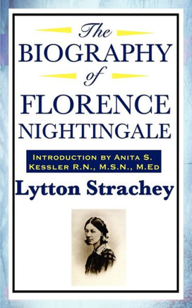 The Biography of Florence Nightingale