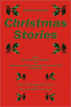 Charles Dickens' Christmas Stories