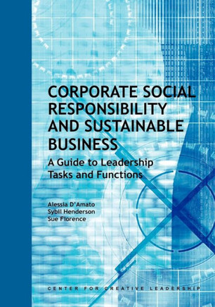 Corporate Social Responsibility and Sustainable Business: A Guide to Leadership Tasks and Functions