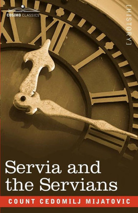 Servia and the Servians