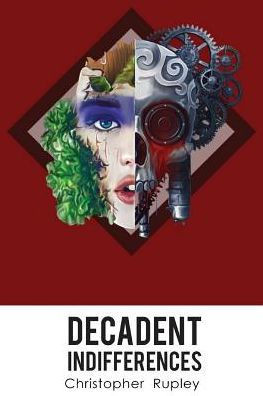 Decadent Indifferences