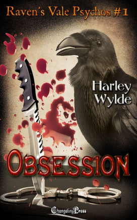 Obsession (Raven's Vale Psychos 1): Contemporary Dark Fiction