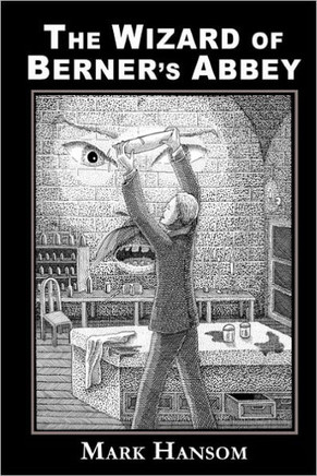 The Wizard of Berner's Abbey