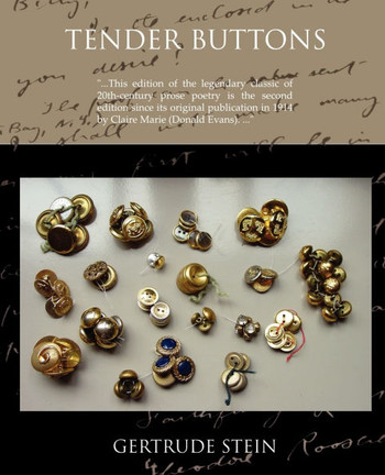 Tender Buttons Objects--Food--Rooms