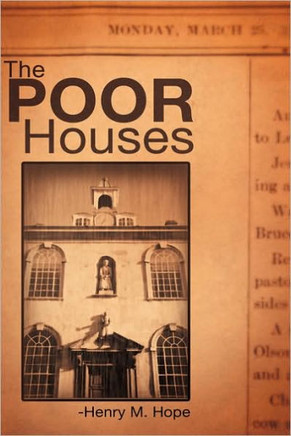 The Poor Houses