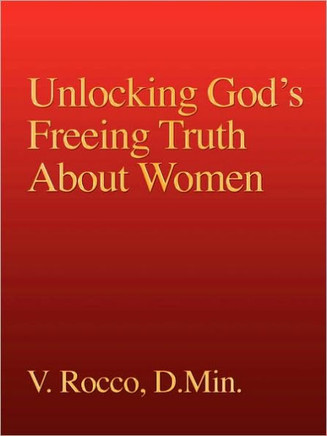 Unlocking God's Freeing Truth About Women
