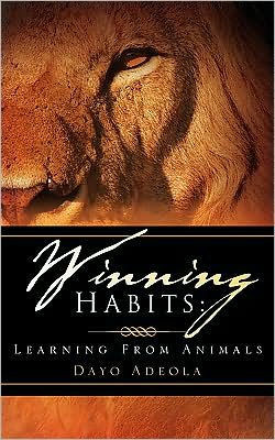 Winning Habits: Learning from Animals