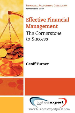 Effective Financial Management: The Cornerstone for Success