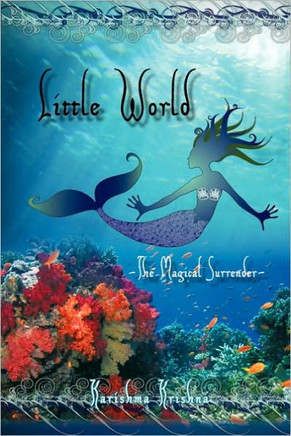 Little World -- The Magical Surrender