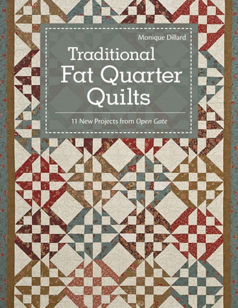Traditional Fat Quarter Quilts- Print-on-Demand Edition: 11 Traditional Quilt Projects from Open Gate