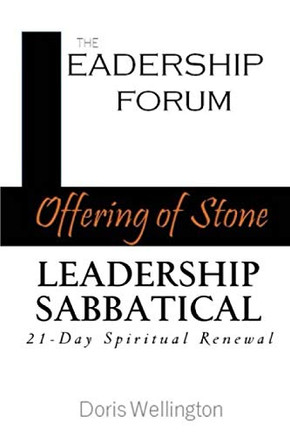 Offering Of Stone Leadership Sabbatical: 21 Days Of Spiritual Renewal (Studies In Prayer)